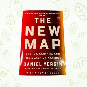 Daniel Yergin The New Map large paperback Book